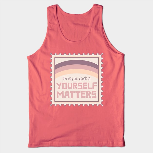 Selfcare Voice [beach] Tank Top by deadbeatprince typography